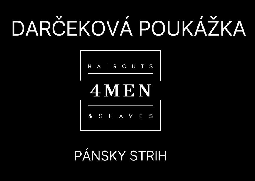 Darčeková poukážka Pánsky strih Barbershop 4 MEN – Pánsky strih v Petržalke